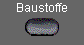 Baustoffe