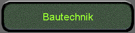 Bautechnik