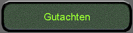 Gutachten